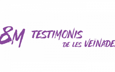 8M – Testimonis de veïnades