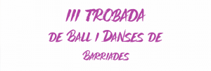TROBADA DE BALL I DANSES